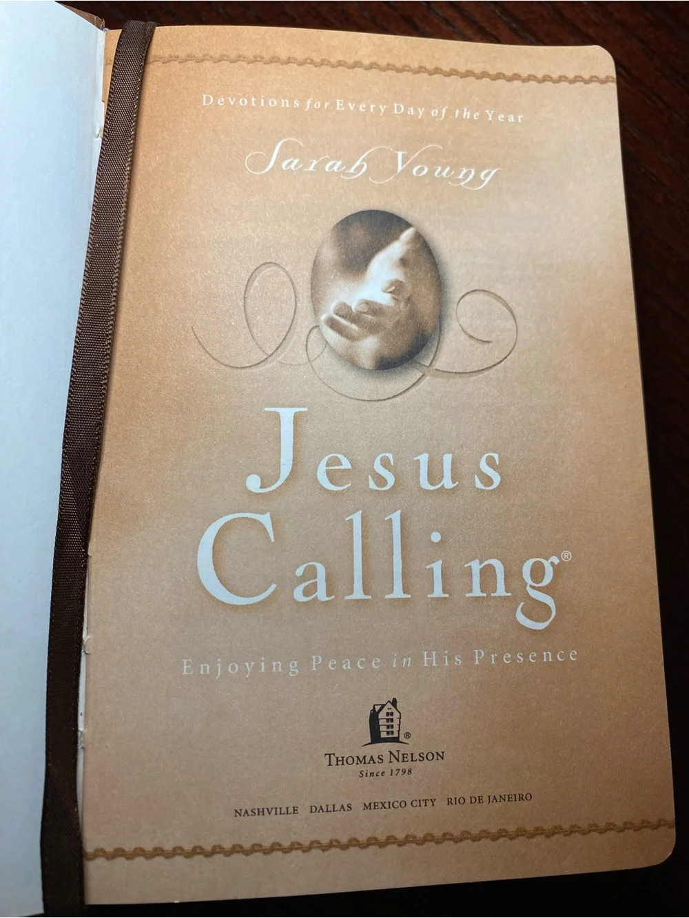Jesus Calling 365 Day Devotional by Sarah Young Published by Thomas Nelson-